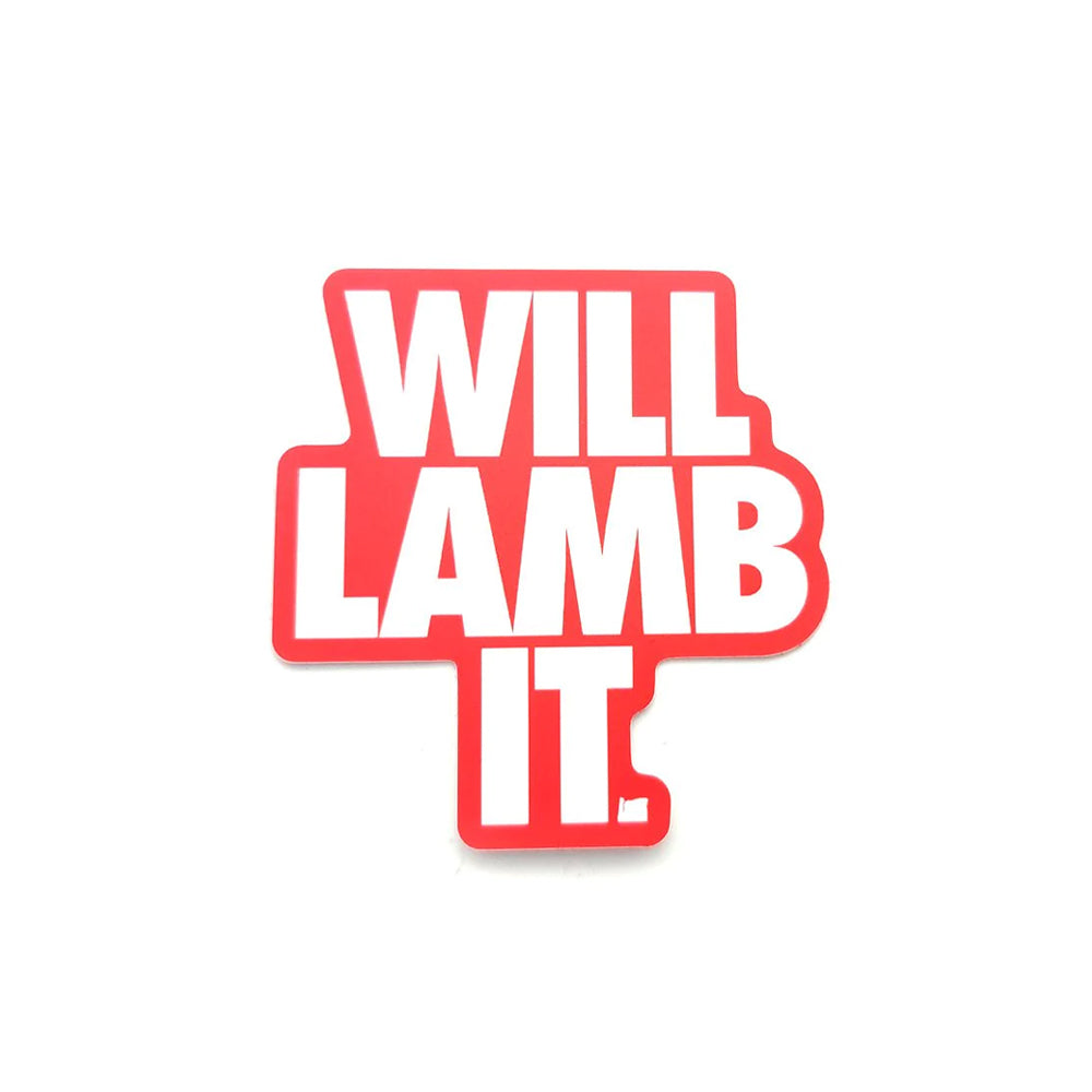 Will Lamb It Sticker