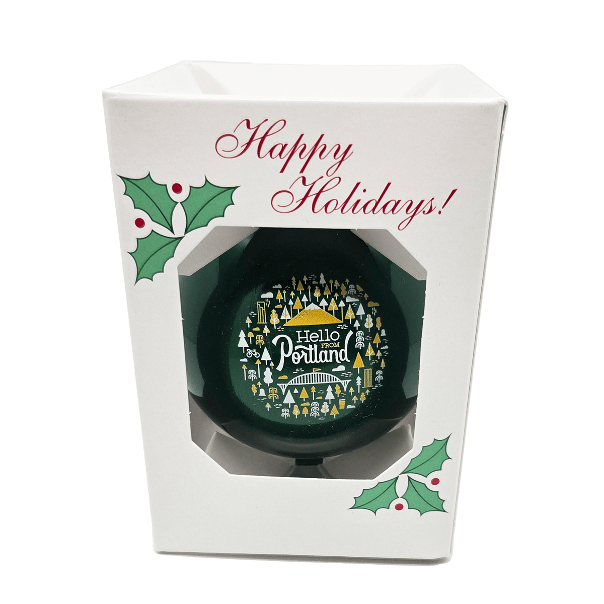 Happy Holiday Portland Ornament - Gifts - Hello From Oregon
