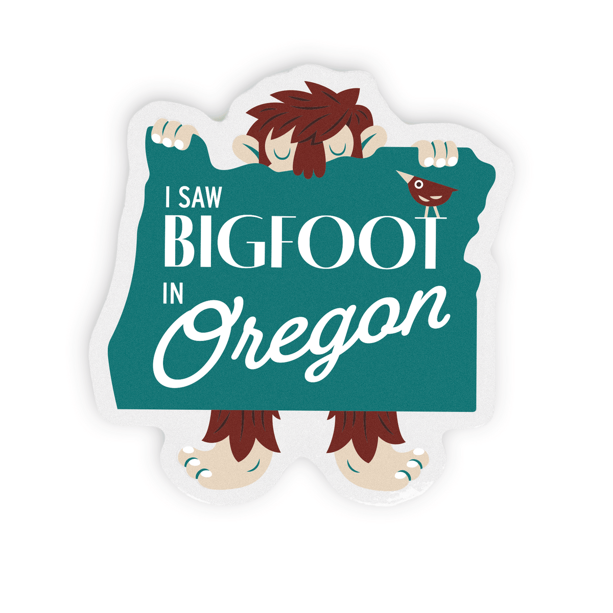 I Saw Bigfoot Sticker - Stickers - Hello From Oregon