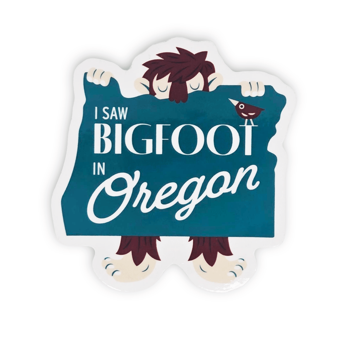 I Saw Bigfoot Sticker - Stickers - Hello From Oregon
