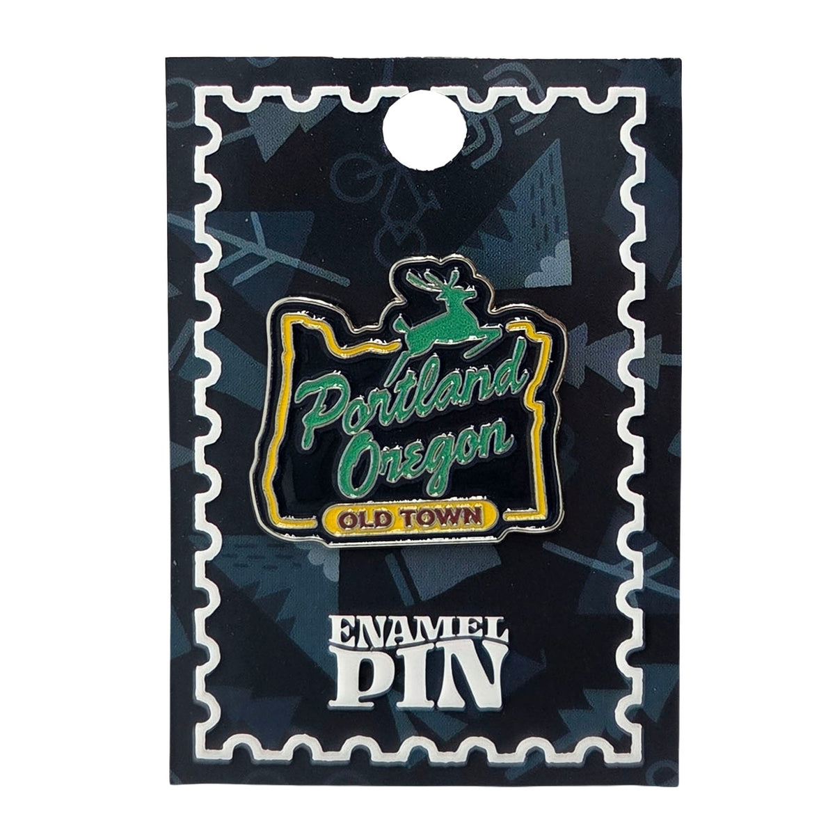 Stag Sign Pin - Enamel Pin - Hello From Oregon